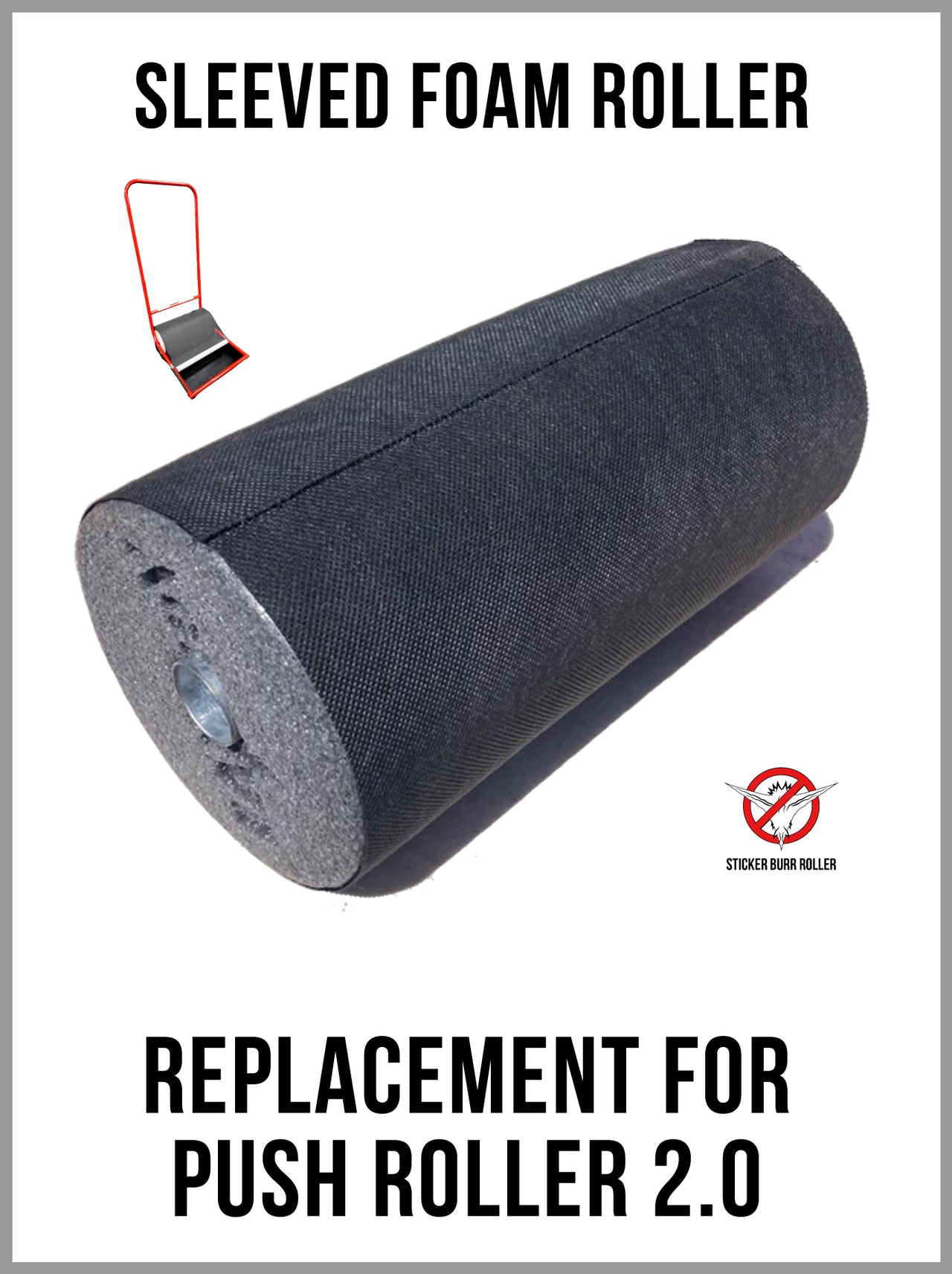 Sleeved Foam Roller - for Push Model 2.0